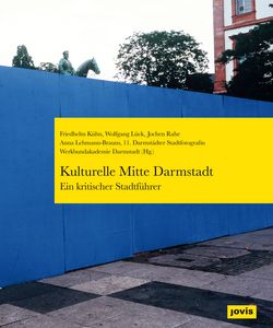 Buchtitel Kulturelle Mitte Darmstadt